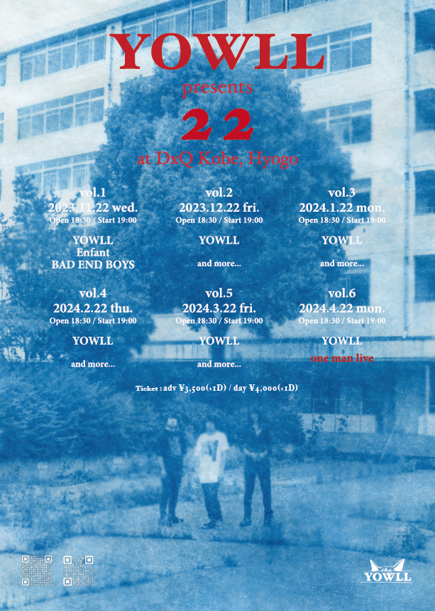 YOWLL presents 「22」vol.6