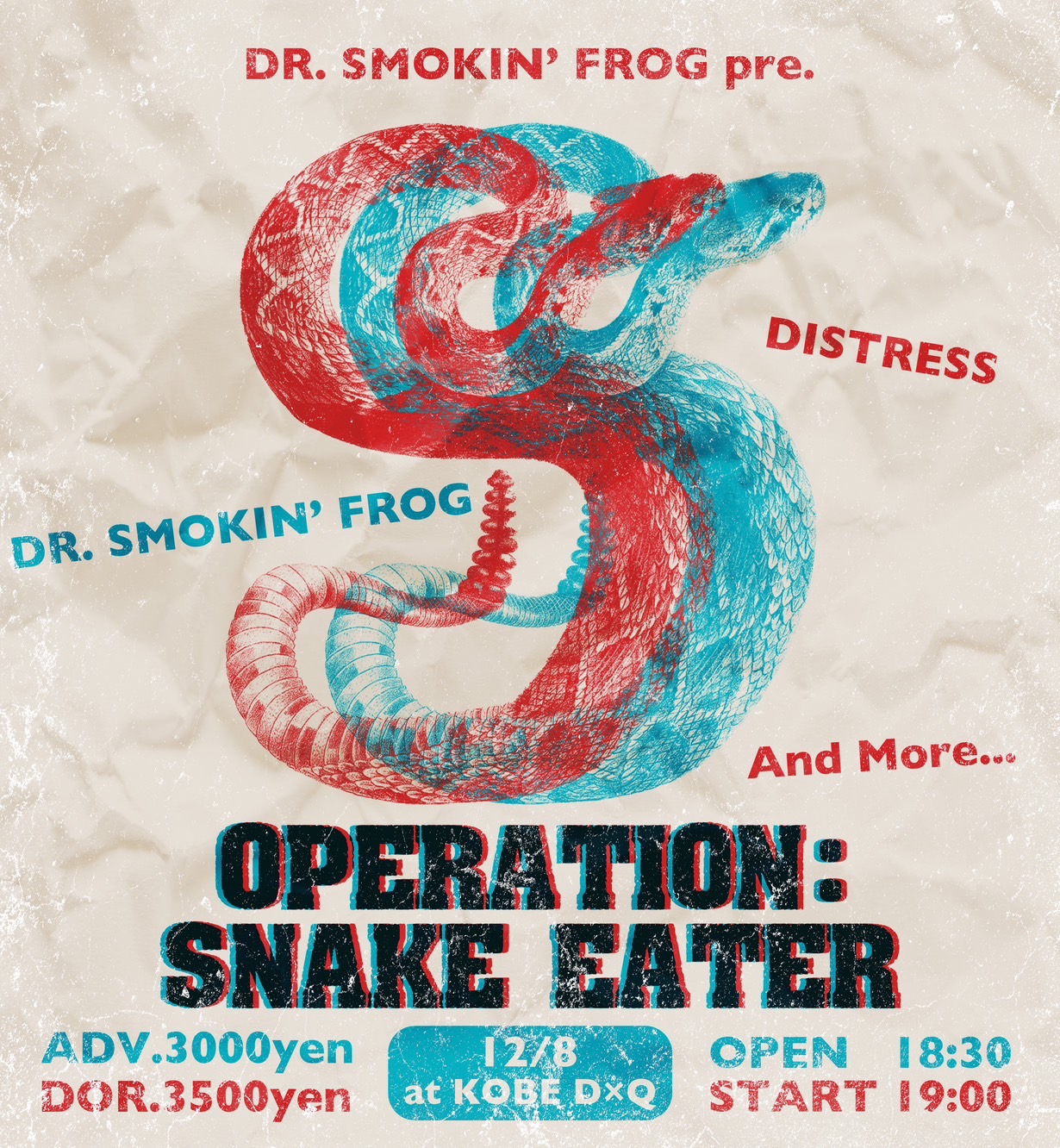 Dr. Smokin' Frog presents「OPERATION:SNAKE EATER」