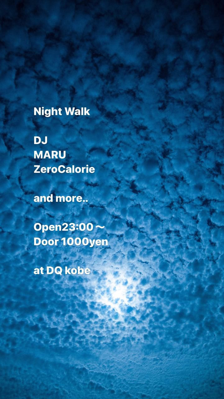 Night Walk