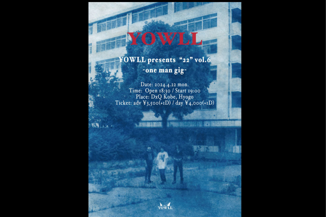 2024.04.22(月) YOWLL presents 「22」vol.6