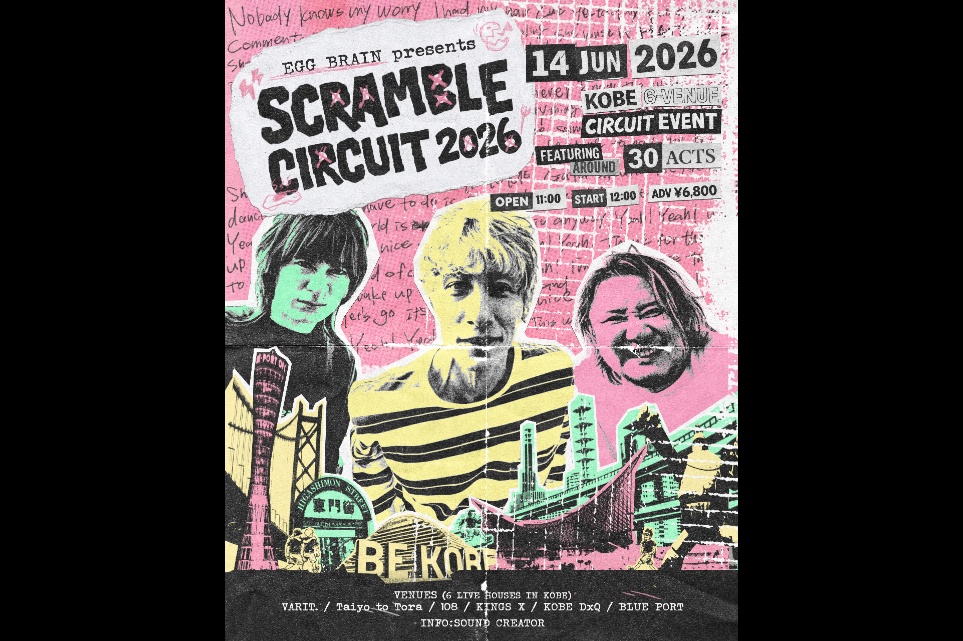 EGG BRAIN presents SCRAMBLE CIRCUIT 2026