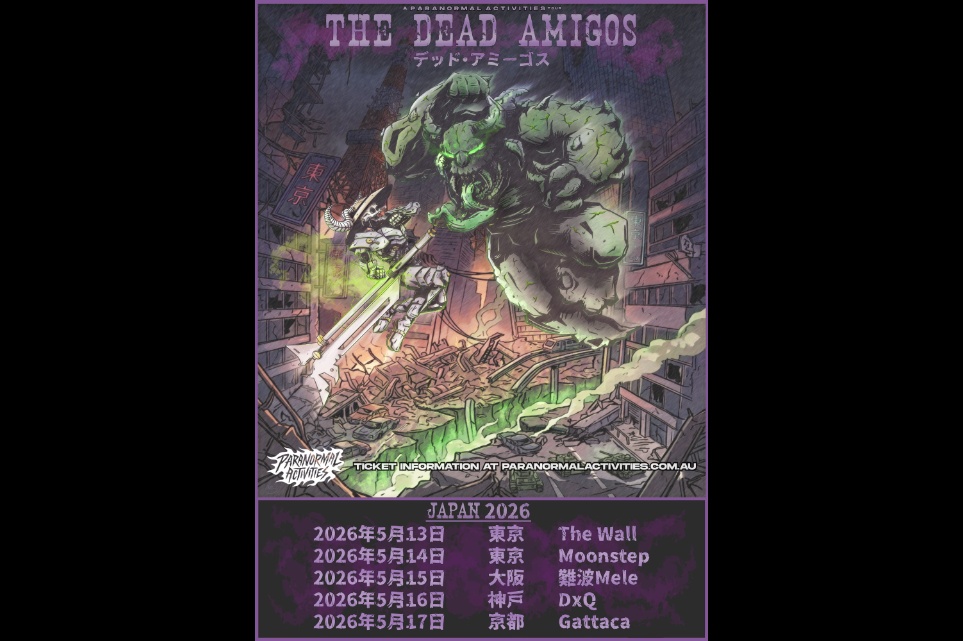 The Dead Amigos JAPAN TOUR